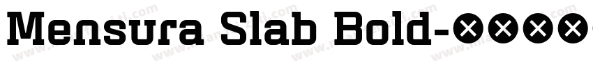 Mensura Slab Bold字体转换